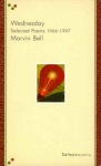 Wednesday: Selected Poems 1966-97