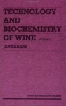Technology and Biochemistry of Wine
