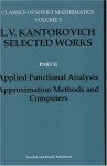 Descriptive Theory of Sets and Functions. Functional Analysis in Semi-ordered Spaces