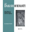 Dark Side of Humanity