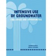 Intensive Use of Groundwater: