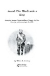 Around The World With A King