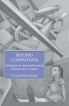 Beyond Computopia