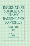 Information Sources on Islamic Banking and Economics