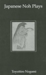 Japanese Noh Plays