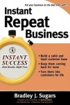 Instant Repeat Business