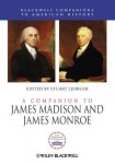 Companion to James Madison and James Monroe