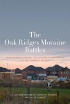 Oak Ridges Moraine Battles