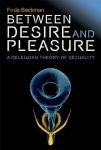 Between Desire and Pleasure