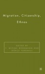 Migration, Citizenship, Ethnos