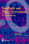 Smalltalk and Object Orientation