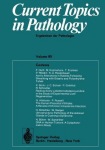 Current Topics in Pathology / Ergebnisse der Pathologie