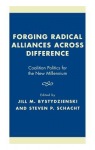 Forging Radical Alliances across Difference