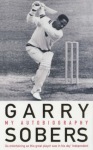 Garry Sobers: My Autobiography