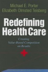 Redefining Health Care