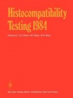 Histocompatibility Testing 1984