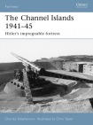 Fortifications of the Channel Islands 1941-45