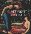 Classical Love Poetry