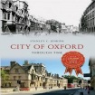 City of Oxford Through Time
