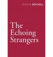 Echoing Strangers