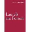 Laurels are Poison