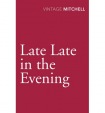 Late, Late in the Evening