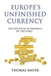 Europe’s Unfinished Currency