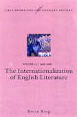Oxford English Literary History: Volume 13: 1948-2000: The Internationalization of English Literature