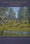Mammoths, Sabertooths, and Hominids
