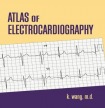 Atlas of Electrocardiography