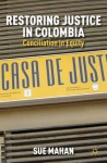 Restoring Justice in Colombia