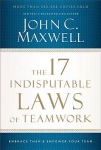 17 Indisputable Laws of Teamwork
