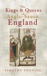 Kings & Queens of Anglo-Saxon England