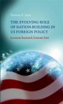 Evolving Role of Nation-Building in Us Foreign Policy