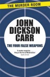 Four False Weapons