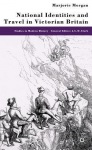 National Identities and Travel in Victorian Britain