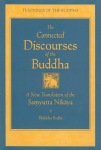 Connected Discourses of the Buddha
