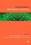 SAGE Handbook of Workplace Learning