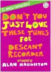Don't You Just Love These Tunes