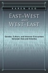 East Is West and West Is East