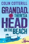 Grandad, There's a Head on the Beach