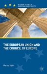 European Union and the Council of Europe