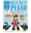 Get Set! Piano Tutor Book 2