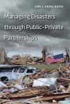 Managing Disasters through Public–Private Partnerships