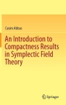 Introduction to Compactness Results in Symplectic Field Theory