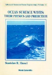 Ocean Surface Waves: Their Physics And Prediction