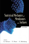 Statistical Mechanics Of Membranes And Surfaces (2nd Edition)