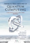 Physical Realizations Of Quantum Computing: Are The Divincenzo Criteria Fulfilled In 2004? (With Cd-rom)