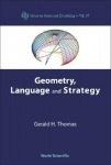 Geometry, Language And Strategy