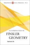 Introduction To Finsler Geometry, An